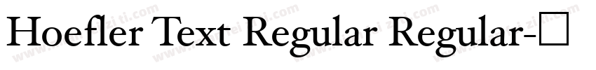Hoefler Text Regular Regular字体转换